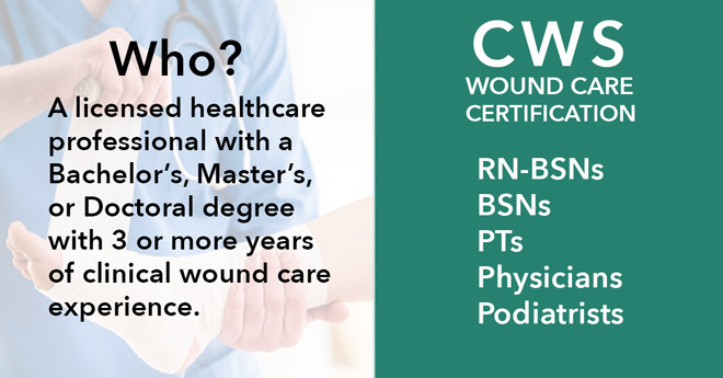 Becoming CWS® Certified ABWM® Wound Certifications