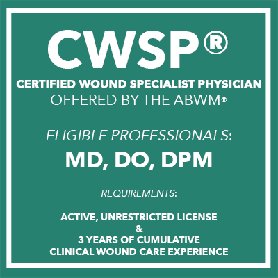 Wound Care Certification for Podiatrists