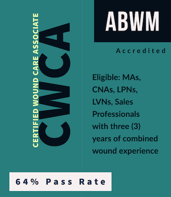 CWCA® certification Wound Care Certified Associate