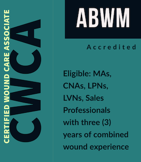 CWCA® certification Wound Care Certified Associate